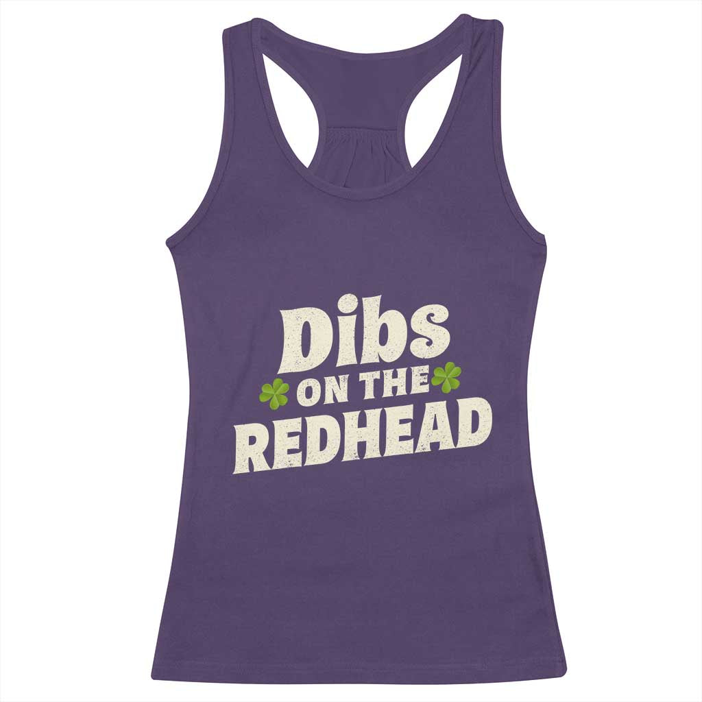 Dibs On The Redhead Racerback Tank Top Funny Irish St Patricks Day Lucky Shamrock