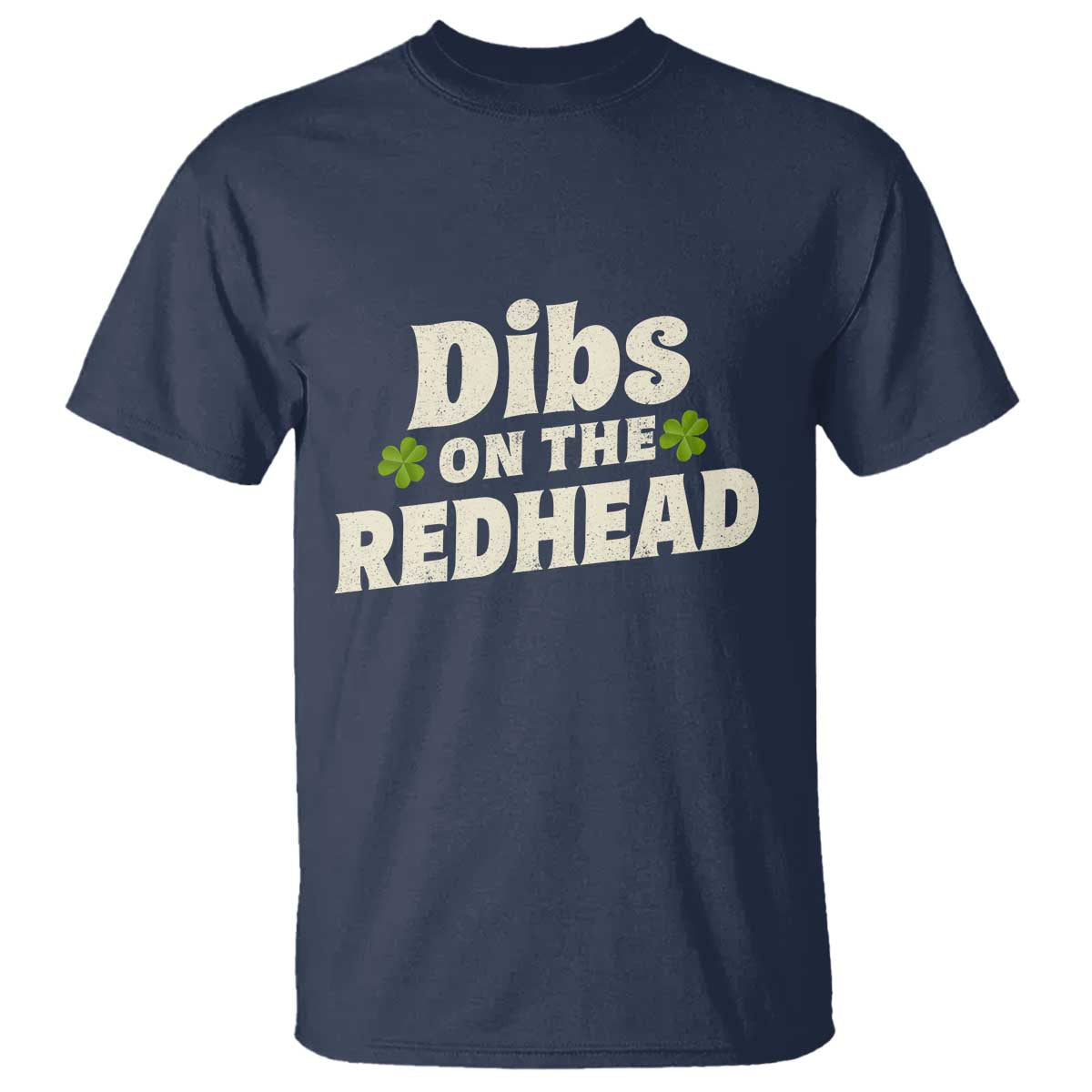Dibs On The Redhead T Shirt Funny Irish St Patricks Day Lucky Shamrock