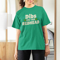 Dibs On The Redhead T Shirt For Women Funny Irish St Patricks Day Lucky Shamrock