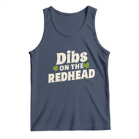 Dibs On The Redhead Tank Top Funny Irish St Patricks Day Lucky Shamrock