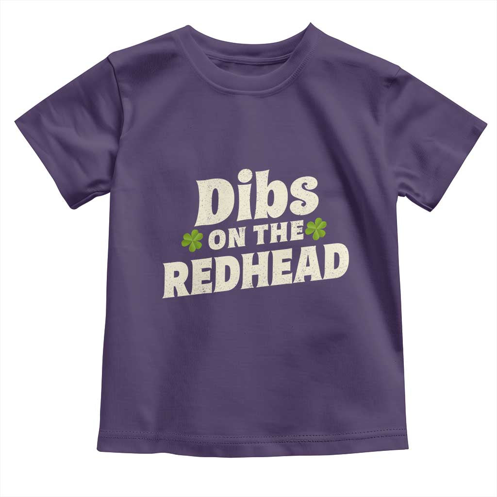 Dibs On The Redhead Toddler T Shirt Funny Irish St Patricks Day Lucky Shamrock