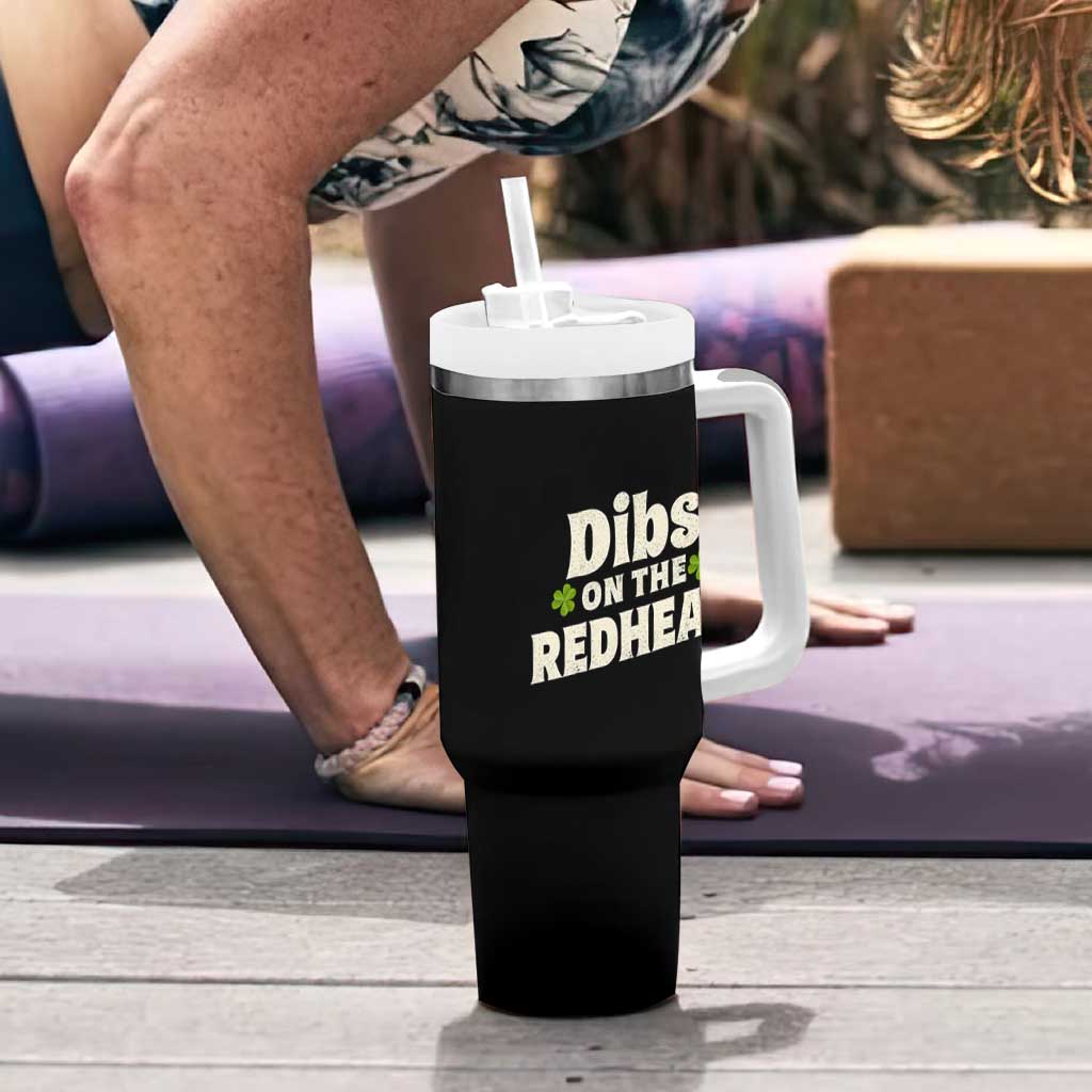Dibs On The Redhead Tumbler With Handle Funny Irish St Patricks Day Lucky Shamrock