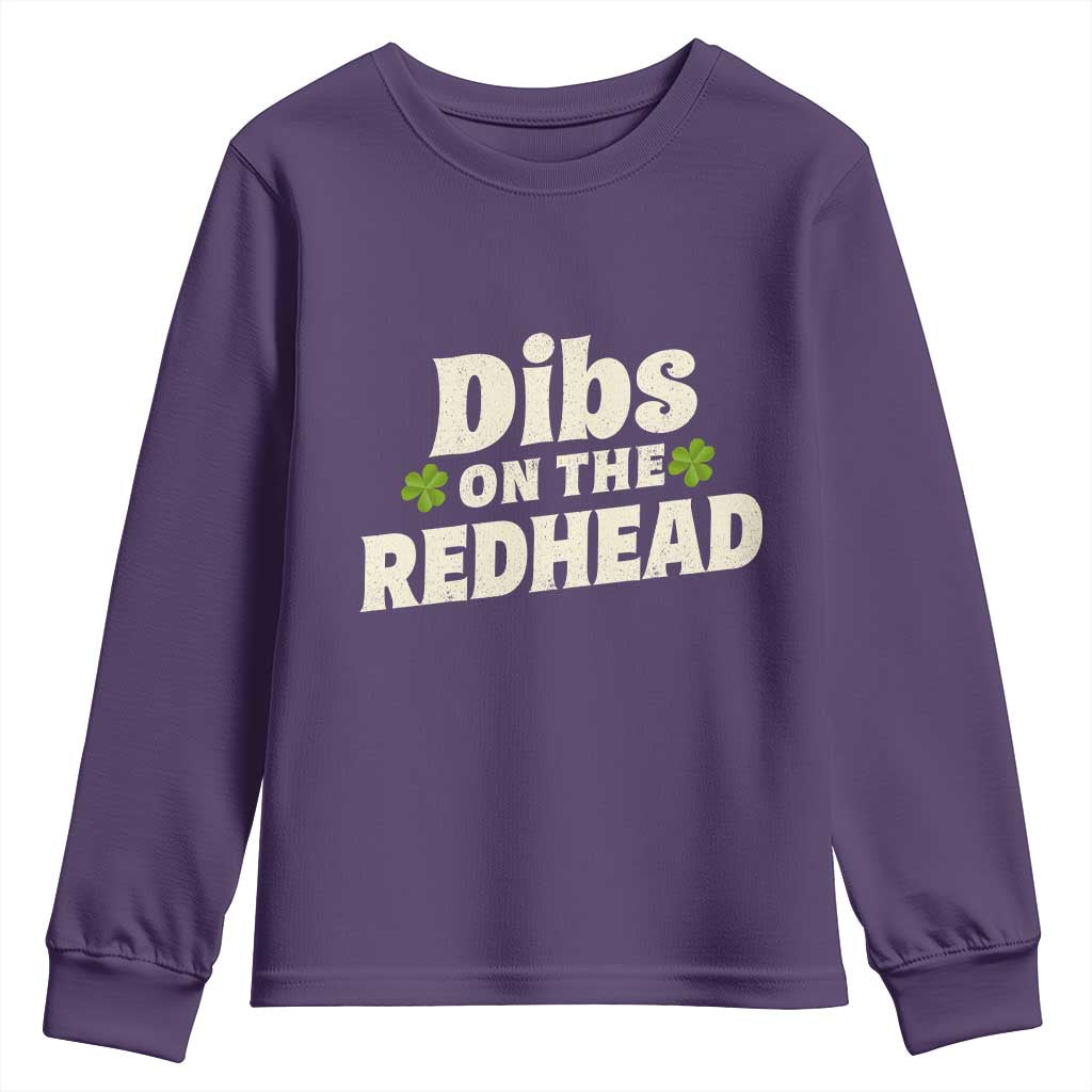 Dibs On The Redhead Youth Sweatshirt Funny Irish St Patricks Day Lucky Shamrock
