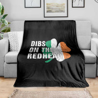 Dibs On The Redhead Throw Blanket Funny Irish St Patricks Day Shamrock