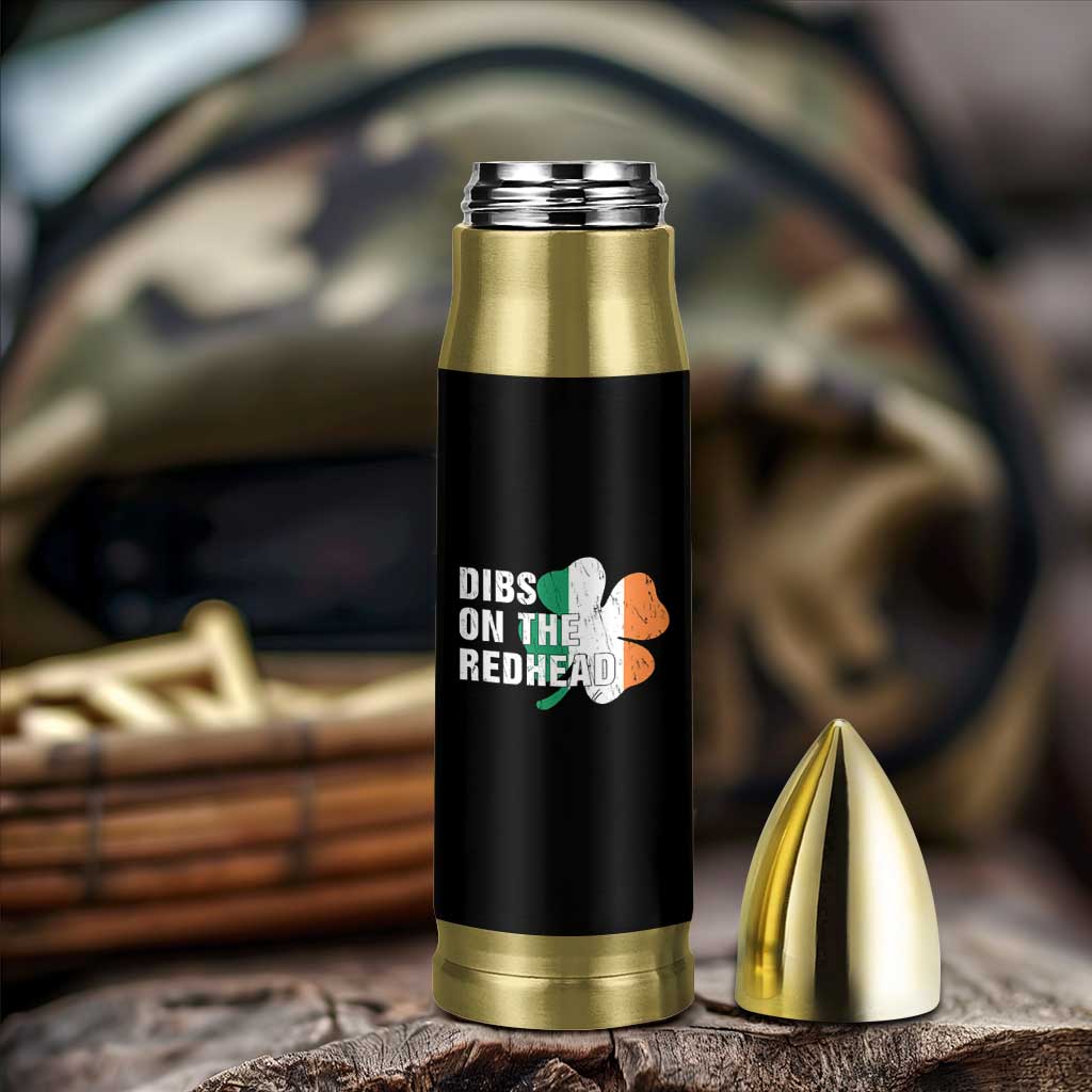 Dibs On The Redhead Bullet Tumbler Funny Irish St Patricks Day Shamrock
