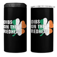 Dibs On The Redhead 4 in 1 Can Cooler Tumbler Funny Irish St Patricks Day Shamrock