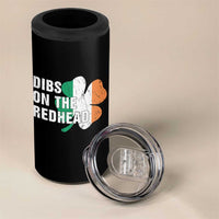 Dibs On The Redhead 4 in 1 Can Cooler Tumbler Funny Irish St Patricks Day Shamrock