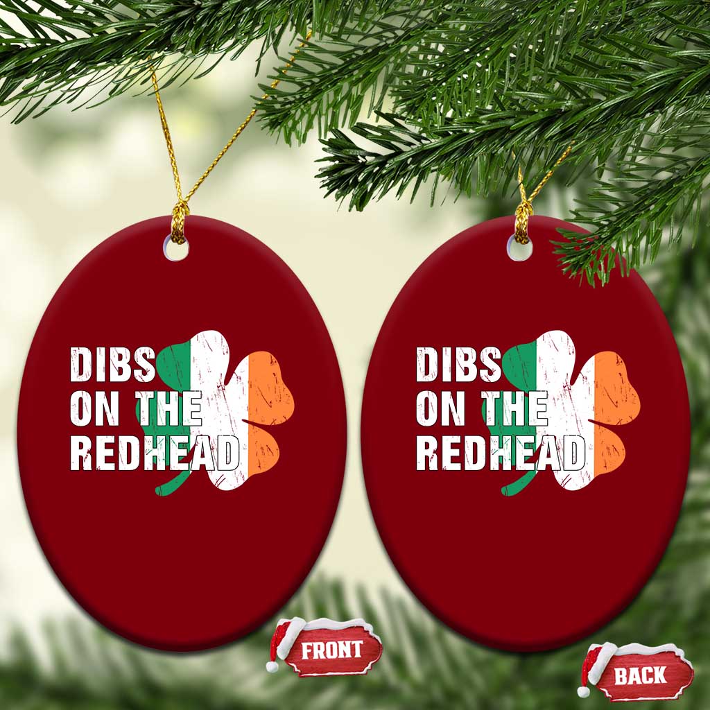 Dibs On The Redhead Ceramic Ornament Funny Irish St Patricks Day Shamrock