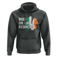 Dibs On The Redhead Hoodie Funny Irish St Patricks Day Shamrock
