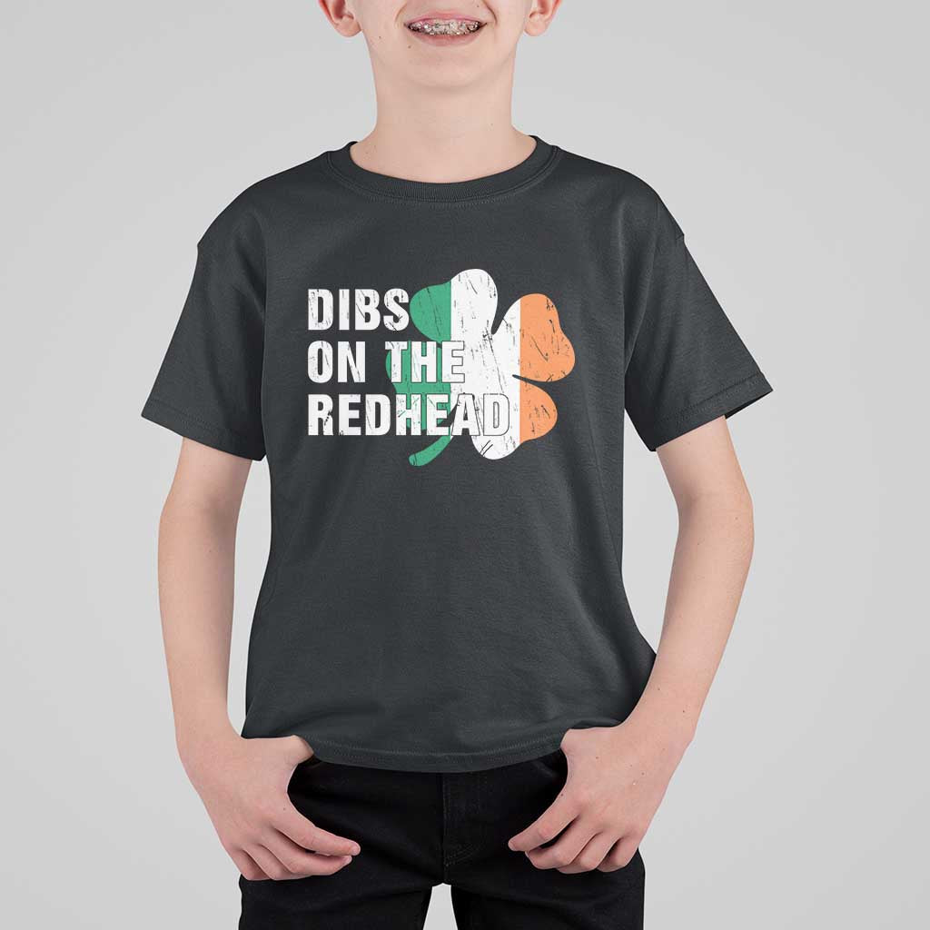 Dibs On The Redhead T Shirt For Kid Funny Irish St Patricks Day Shamrock