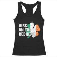 Dibs On The Redhead Racerback Tank Top Funny Irish St Patricks Day Shamrock