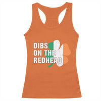 Dibs On The Redhead Racerback Tank Top Funny Irish St Patricks Day Shamrock