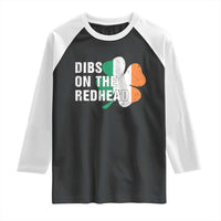 Dibs On The Redhead Raglan Shirt Funny Irish St Patricks Day Shamrock