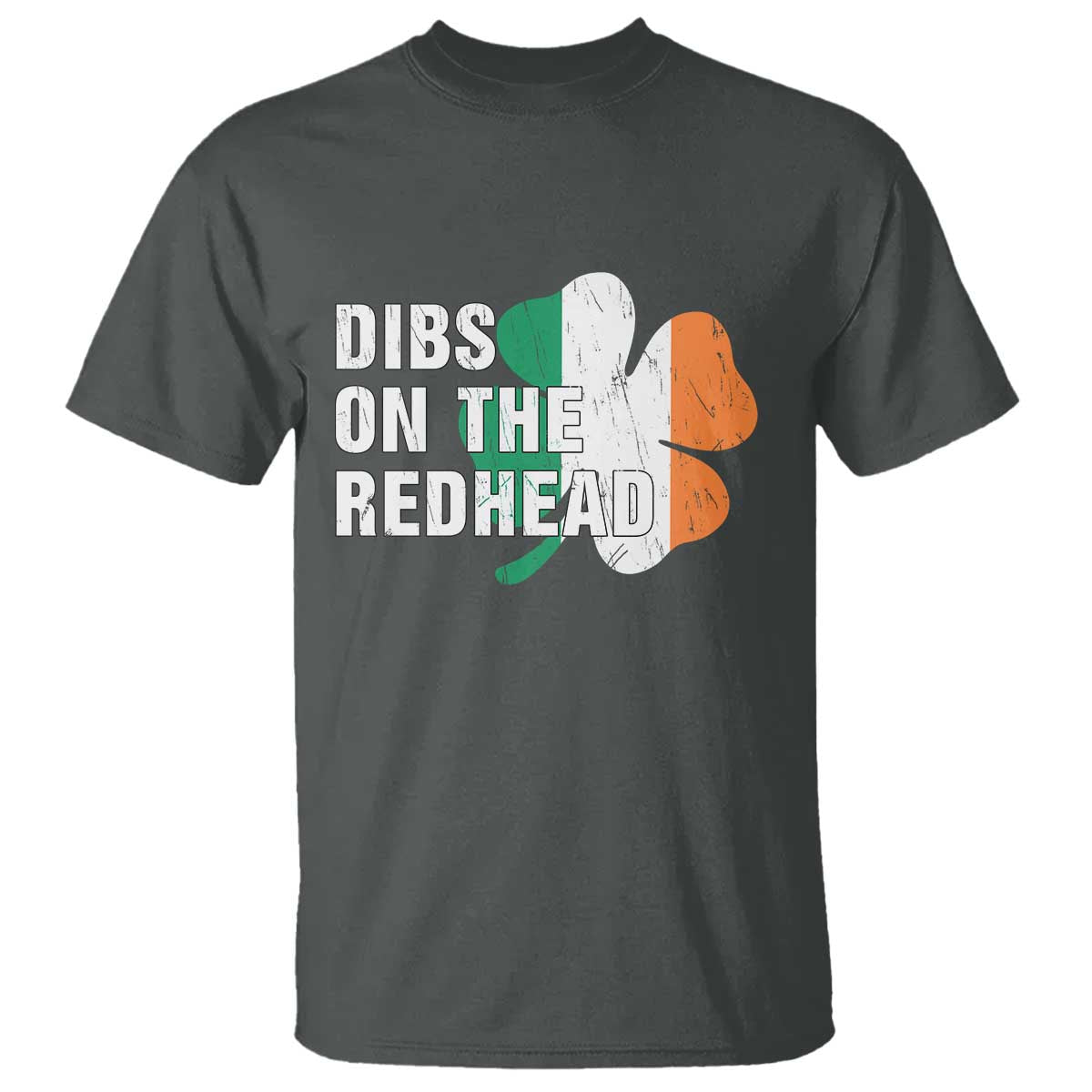 Dibs On The Redhead T Shirt Funny Irish St Patricks Day Shamrock