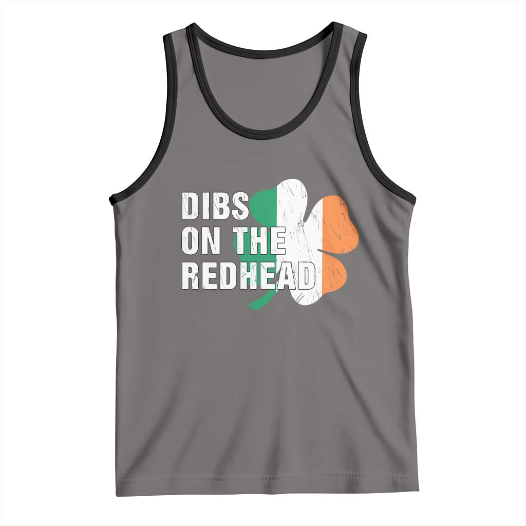 Dibs On The Redhead Tank Top Funny Irish St Patricks Day Shamrock