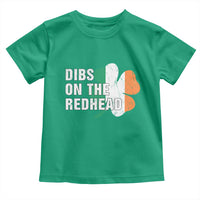 Dibs On The Redhead Toddler T Shirt Funny Irish St Patricks Day Shamrock