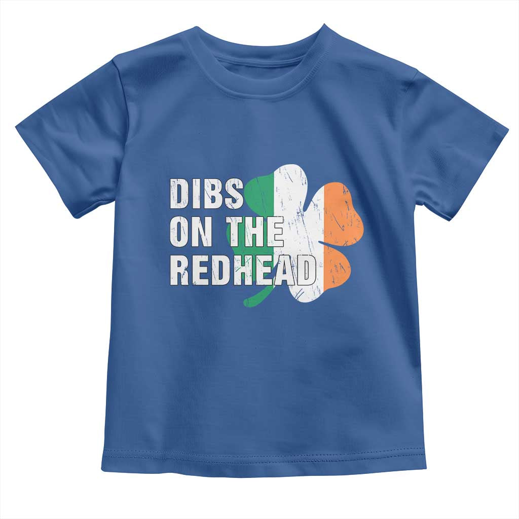 Dibs On The Redhead Toddler T Shirt Funny Irish St Patricks Day Shamrock