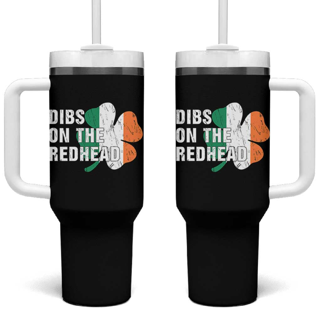 Dibs On The Redhead Tumbler With Handle Funny Irish St Patricks Day Shamrock