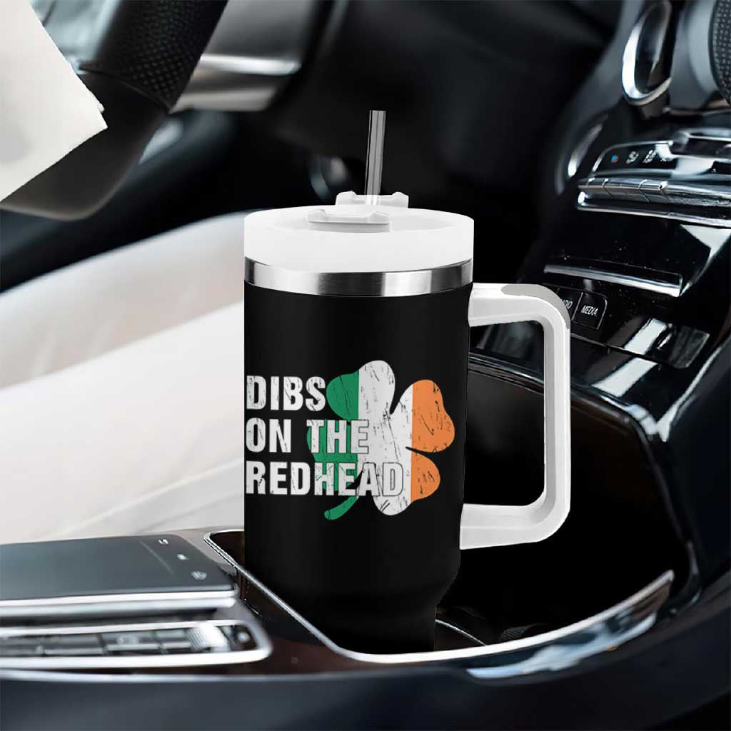 Dibs On The Redhead Tumbler With Handle Funny Irish St Patricks Day Shamrock