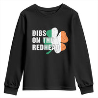 Dibs On The Redhead Youth Sweatshirt Funny Irish St Patricks Day Shamrock