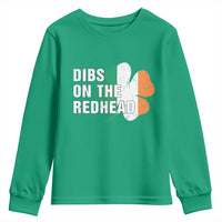 Dibs On The Redhead Youth Sweatshirt Funny Irish St Patricks Day Shamrock