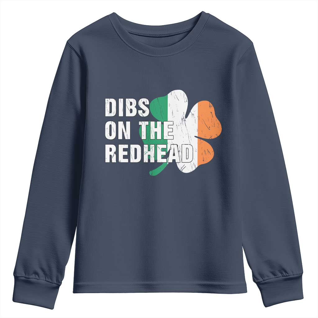 Dibs On The Redhead Youth Sweatshirt Funny Irish St Patricks Day Shamrock