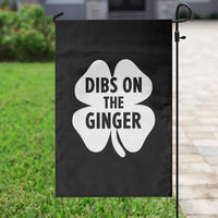 St Patricks Day Shamrock Dibs On The Ginger Garden Flag Funny Redhead Irish
