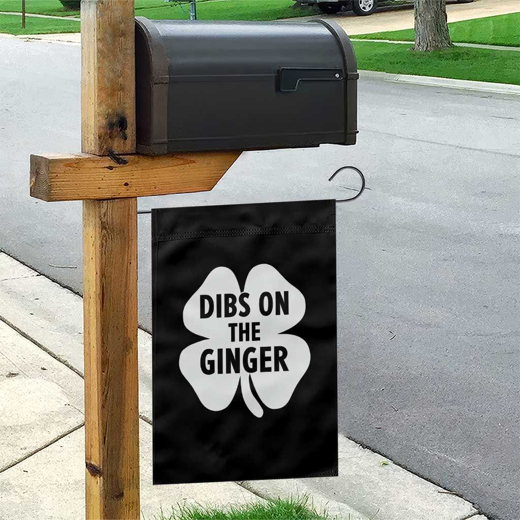 St Patricks Day Shamrock Dibs On The Ginger Garden Flag Funny Redhead Irish