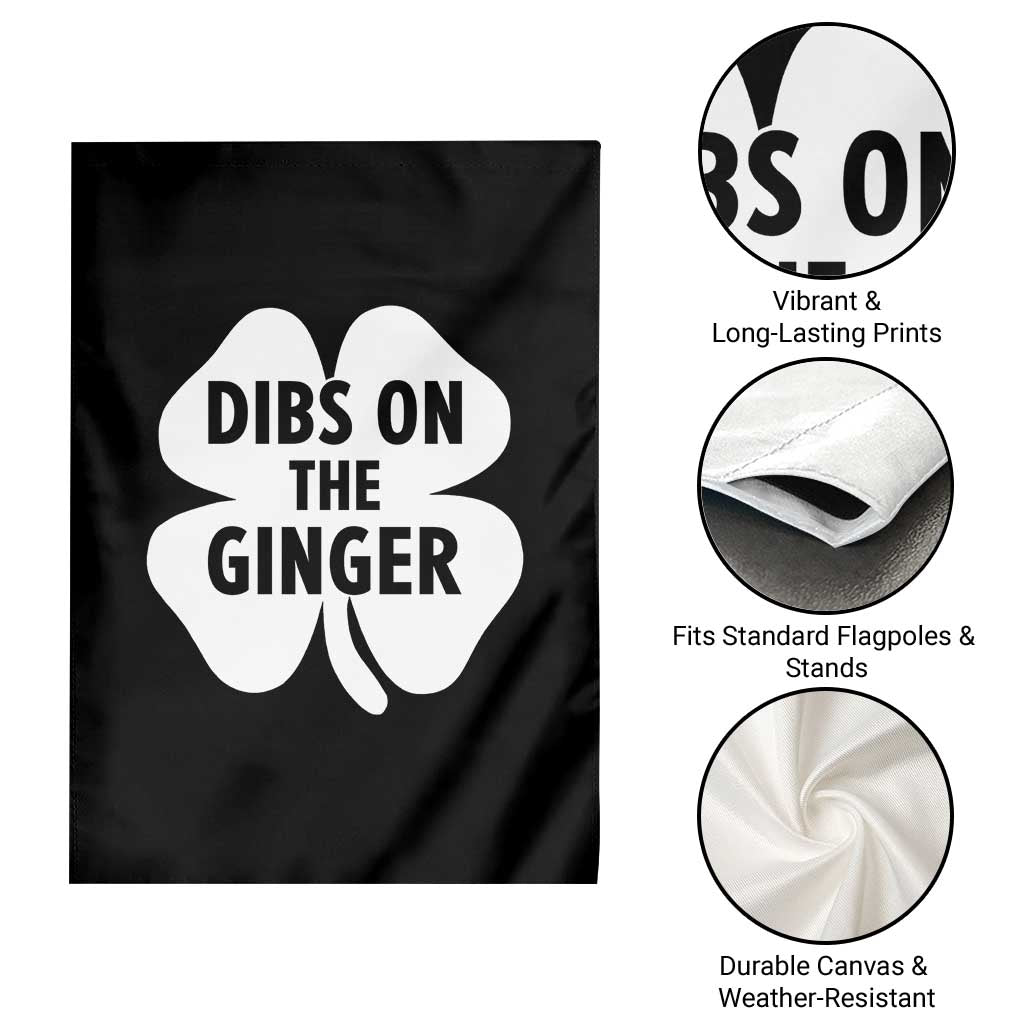 St Patricks Day Shamrock Dibs On The Ginger Garden Flag Funny Redhead Irish
