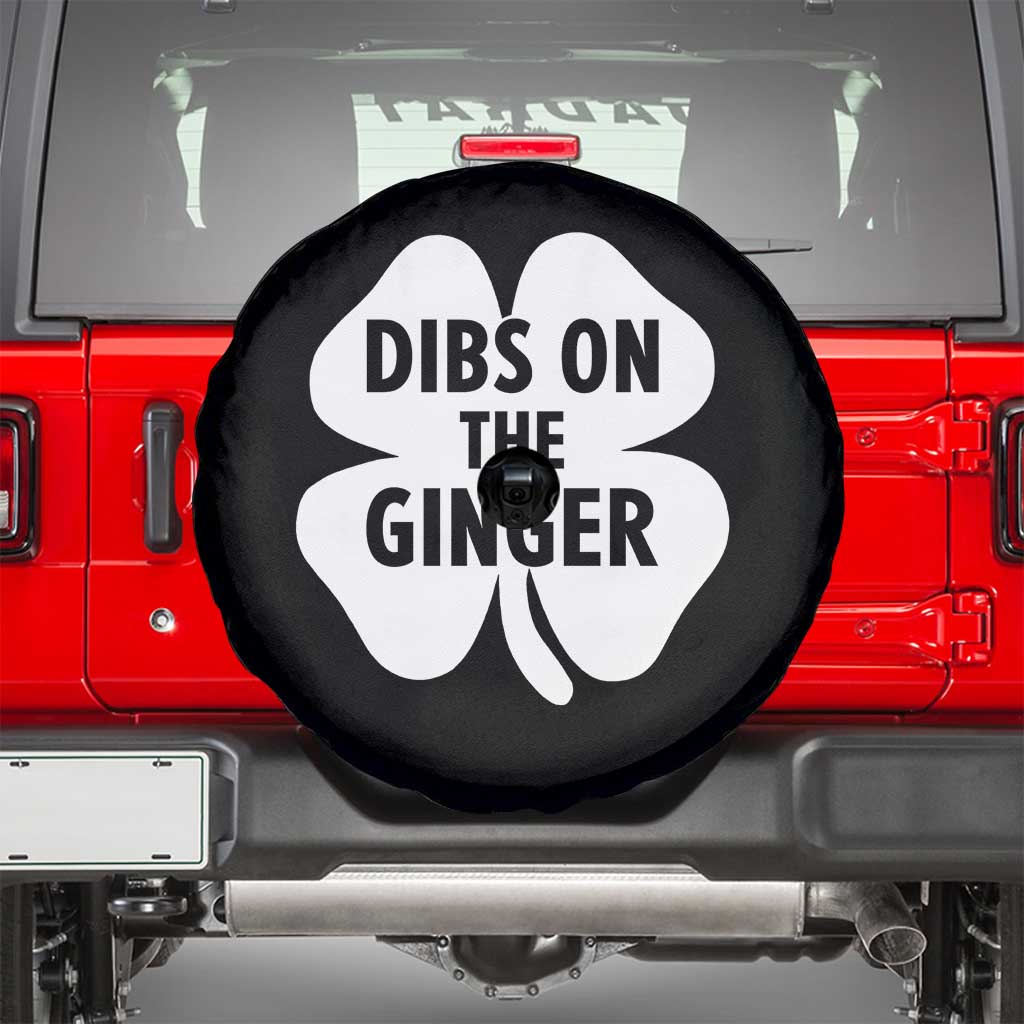 St Patricks Day Shamrock Dibs On The Ginger Spare Tire Cover Funny Redhead Irish
