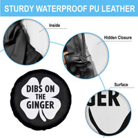 St Patricks Day Shamrock Dibs On The Ginger Spare Tire Cover Funny Redhead Irish
