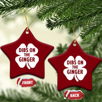 St Patricks Day Shamrock Dibs On The Ginger Ceramic Ornament Funny Redhead Irish