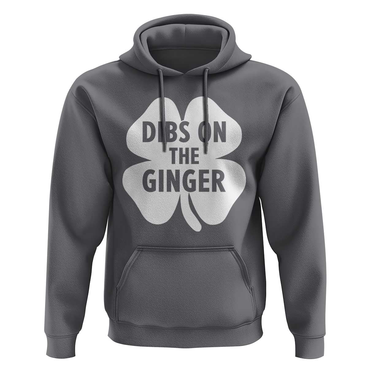 St Patricks Day Shamrock Dibs On The Ginger Hoodie Funny Redhead Irish