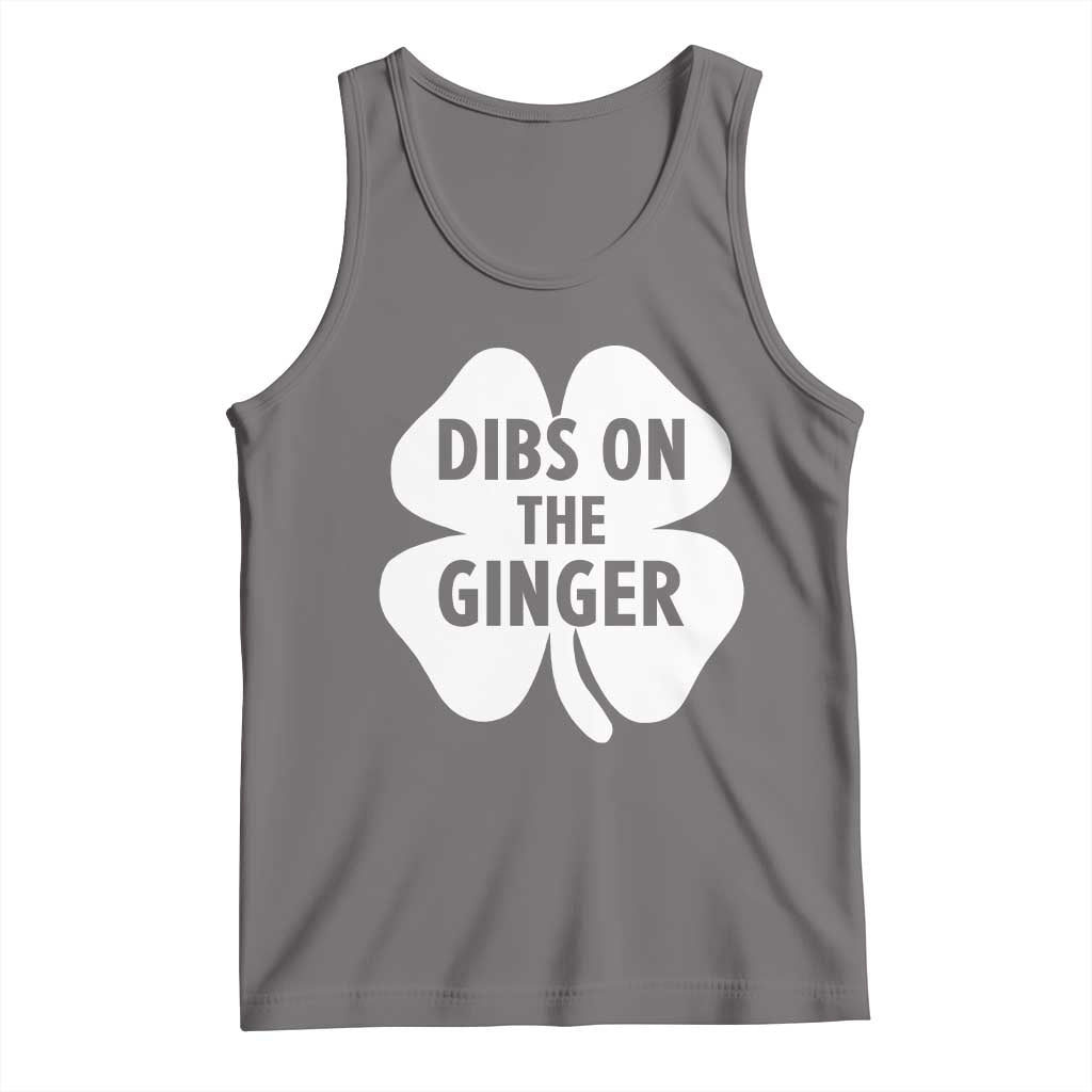 St Patricks Day Shamrock Dibs On The Ginger Tank Top Funny Redhead Irish