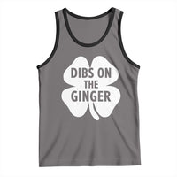 St Patricks Day Shamrock Dibs On The Ginger Tank Top Funny Redhead Irish
