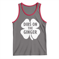 St Patricks Day Shamrock Dibs On The Ginger Tank Top Funny Redhead Irish