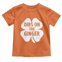 St Patricks Day Shamrock Dibs On The Ginger Toddler T Shirt Funny Redhead Irish