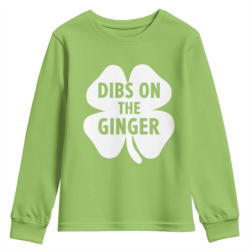 St Patricks Day Shamrock Dibs On The Ginger Youth Sweatshirt Funny Redhead Irish