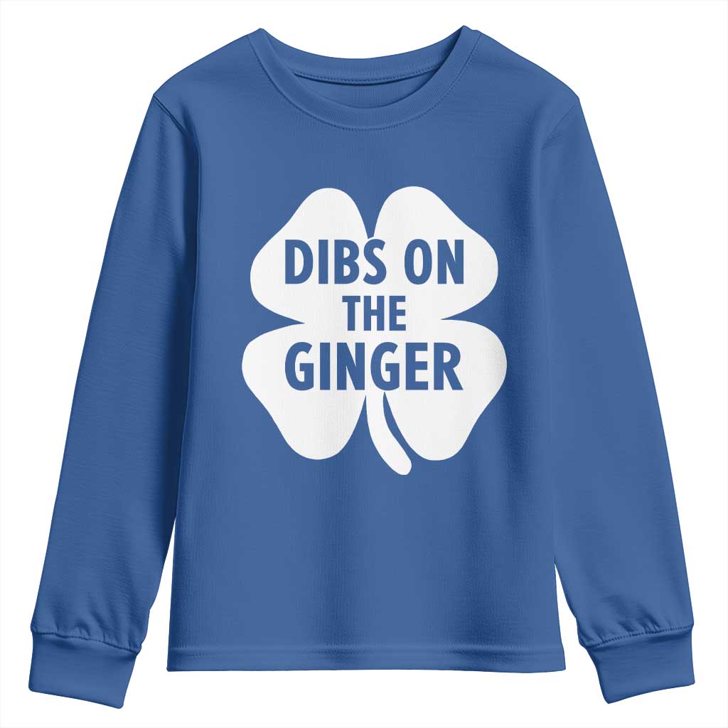 St Patricks Day Shamrock Dibs On The Ginger Youth Sweatshirt Funny Redhead Irish