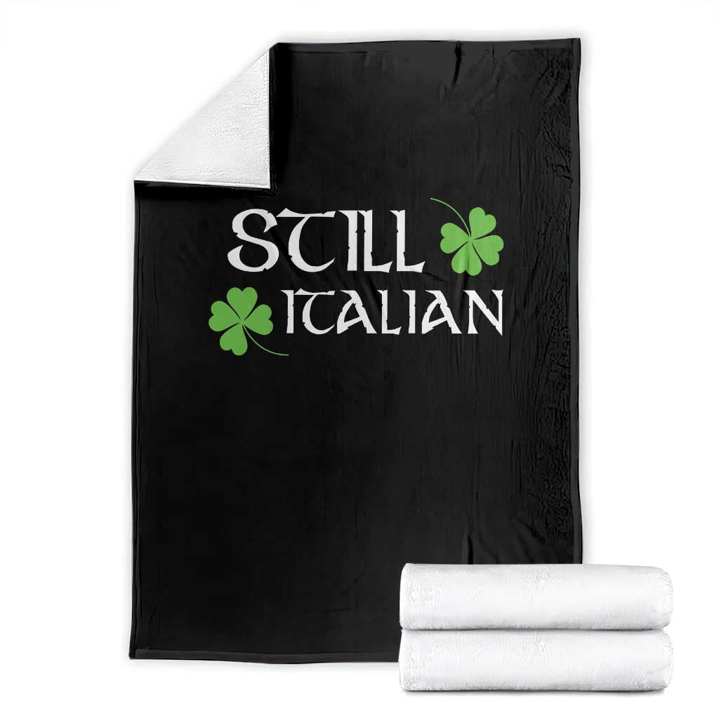 Still Italian St Patricks Day Throw Blanket Lucky Shamrock