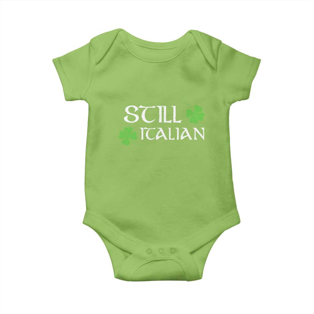 Still Italian St Patricks Day Baby Onesie Lucky Shamrock