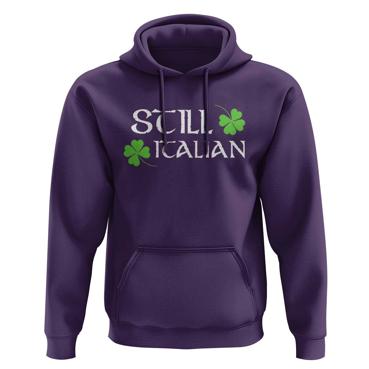 Still Italian St Patricks Day Hoodie Lucky Shamrock
