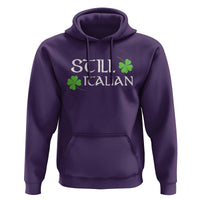 Still Italian St Patricks Day Hoodie Lucky Shamrock
