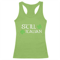 Still Italian St Patricks Day Racerback Tank Top Lucky Shamrock
