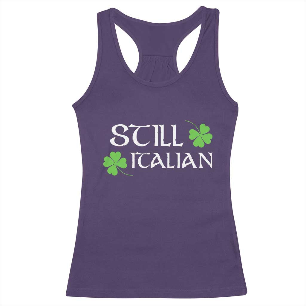 Still Italian St Patricks Day Racerback Tank Top Lucky Shamrock