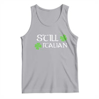 Still Italian St Patricks Day Tank Top Lucky Shamrock