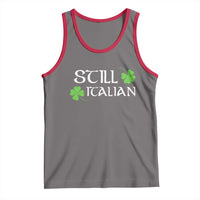Still Italian St Patricks Day Tank Top Lucky Shamrock