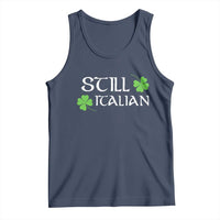 Still Italian St Patricks Day Tank Top Lucky Shamrock