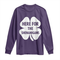 Funny Irish St Patricks Day Long Sleeve Shirt Here for the Shenanigans