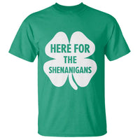Funny Irish St Patricks Day T Shirt Here for the Shenanigans